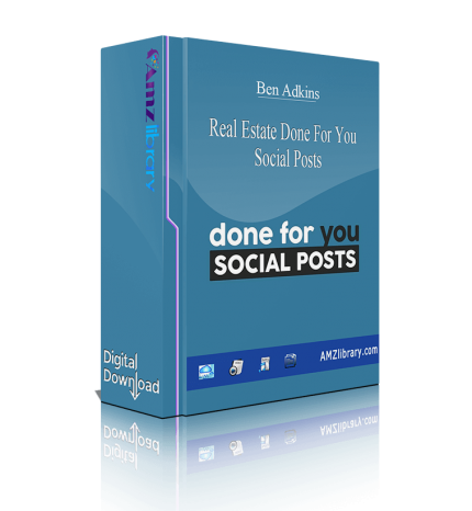 Ben Adkins - Real Estate DoneFor You Social Posts (Real Estate DFY Social Posts) x... download