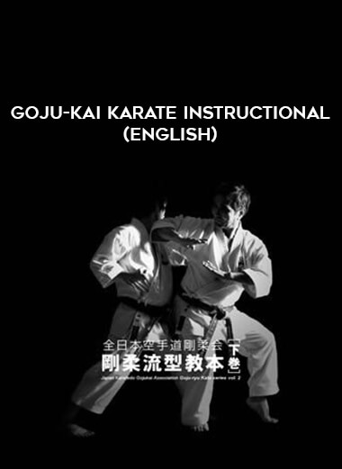 Goju-Kai Karate Instructional (English) download