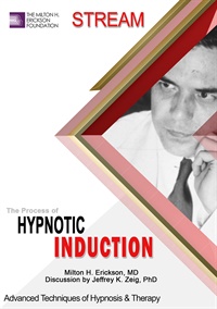 [Audio and Video] Advanced Techniques of Hypnosis & Therapy: The Process of Hypnotic Induction (Stream) download